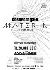 Open Space by Anna Lee: Cosmic Gate Q4 Materia album tour в Киев 20.10.2017 - Клуб Forsage Club начало в 22:00 - подробнее на сайте AFISHA UA