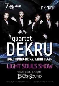 Quartet DEKRU and Lords of the Sound в Киев 07.11.2019 - Выставочный Центр Дворец культуры КПИ начало в 19:30 - подробнее на сайте AFISHA UA