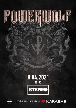 POWERWOLF в Киев 08.04.2021 - Клуб Stereo Plaza начало в 19:00 - подробнее на сайте AFISHA UA